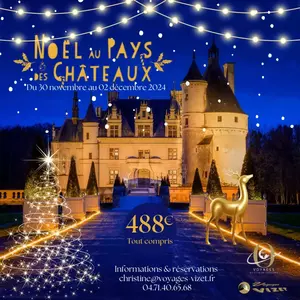 Noël au pays des châteaux en Val de Loire